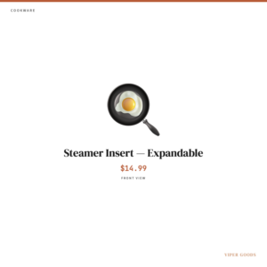 Steamer Insert — Expandable — Front