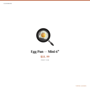 Egg Pan — Mini 6" — Front