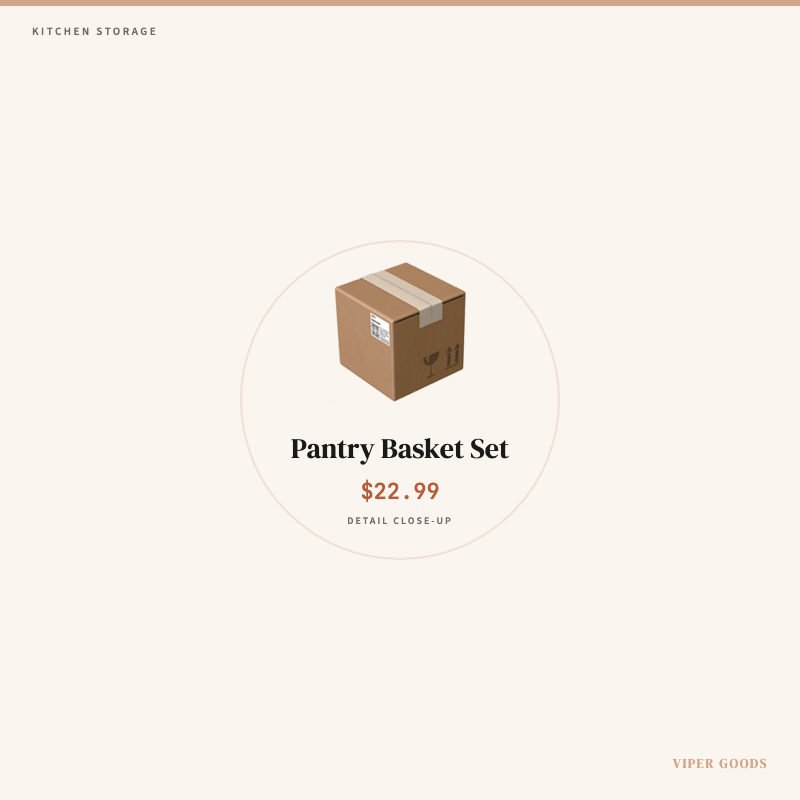 Pantry Basket Set — Detail