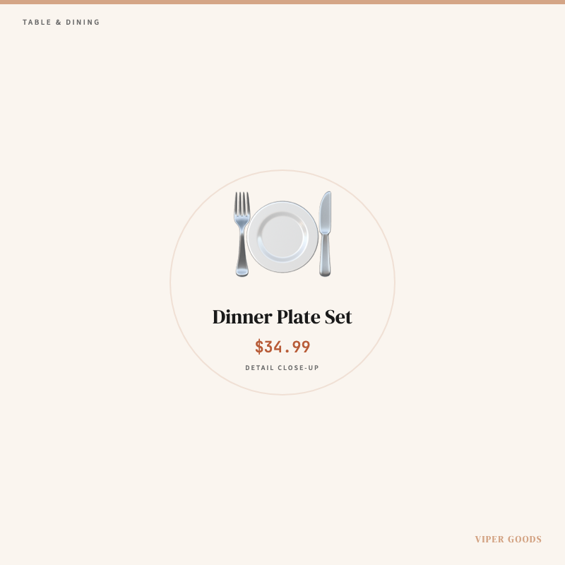 Dinner Plate Set — Detail