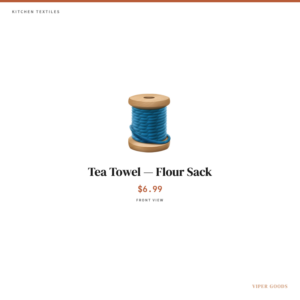 Tea Towel — Flour Sack — Front